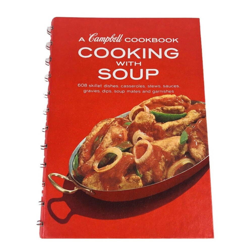 1976 Campbell Cookbook Cooking With Soup Spiral Bound Hardcover 608 Recipes VTG